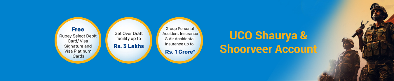 UCO Shaurya & Shoorveer Account